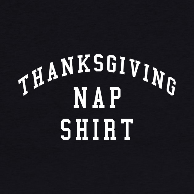 Thanksgiving Nap Shirt Funny Thanksgiving by PodDesignShop